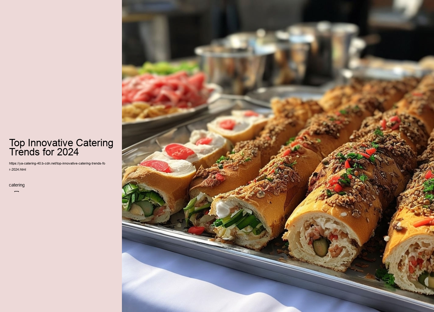 Top Innovative Catering Trends for 2024